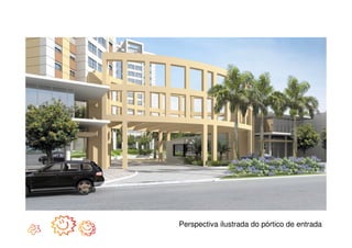 Perspectiva ilustrada do pórtico de entrada
 