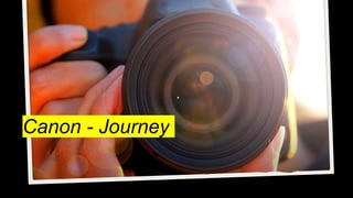 Canon - Journey
 