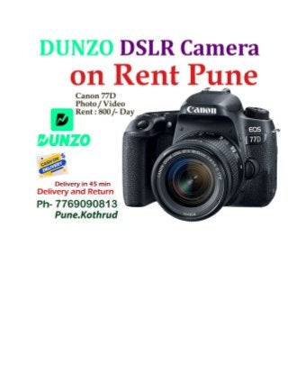 Canon 77D DSLR Camera On Rent Pune online Delivery  DSLR Camera Rent Near Me online  Camera on Hire Pune online Delivery.pdf