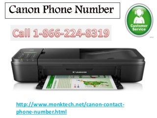 http://www.monktech.net/canon-contact-
phone-number.html
 