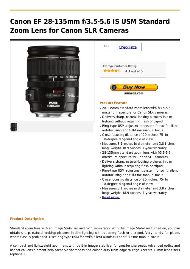 Canon Ef 28 135mm F 3 5 5 6 Is Usm Standard Zoom Lens For Canon Slr C