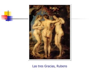 Las tres Gracias, Rubens 