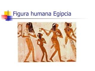 Figura humana Egipcia 