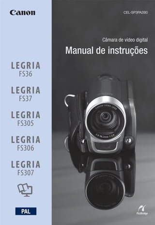 CEL-SP3PA2B0




         Câmara de vídeo digital

Manual de instruções
 