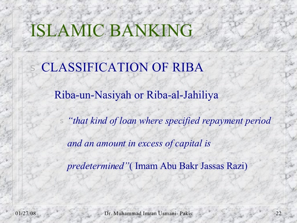 ISLAMIC BANKING CLASSIFICATION OF RIBA