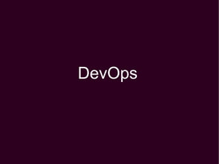 DevOps

 