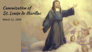 Canonization of
St. Louise de Marillac
March 11, 1934
 