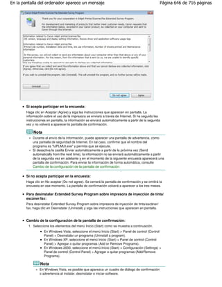En la pantalla del ordenador aparece un mensaje                                                       Página 646 de 716 páginas




       Si acepta participar en la encuesta:
       Haga clic en Aceptar (Agree) y siga las instrucciones que aparecen en pantalla. La
       info