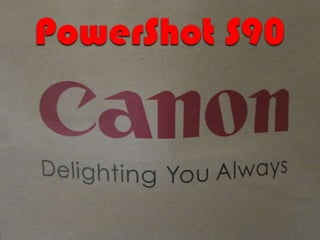 PowerShot S90 