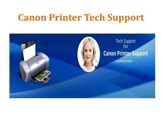 Canon Printer Tech Support
 