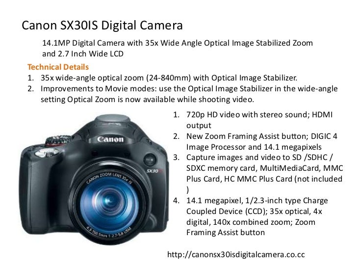 Canon sx30 is digital camera