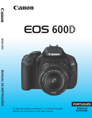 Manual Câmera Canon EOS 600D T3i | PDF