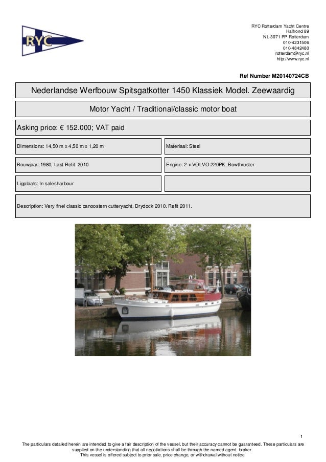  Yacht Centre offers this fine classic canoostern cutteryacht for sale