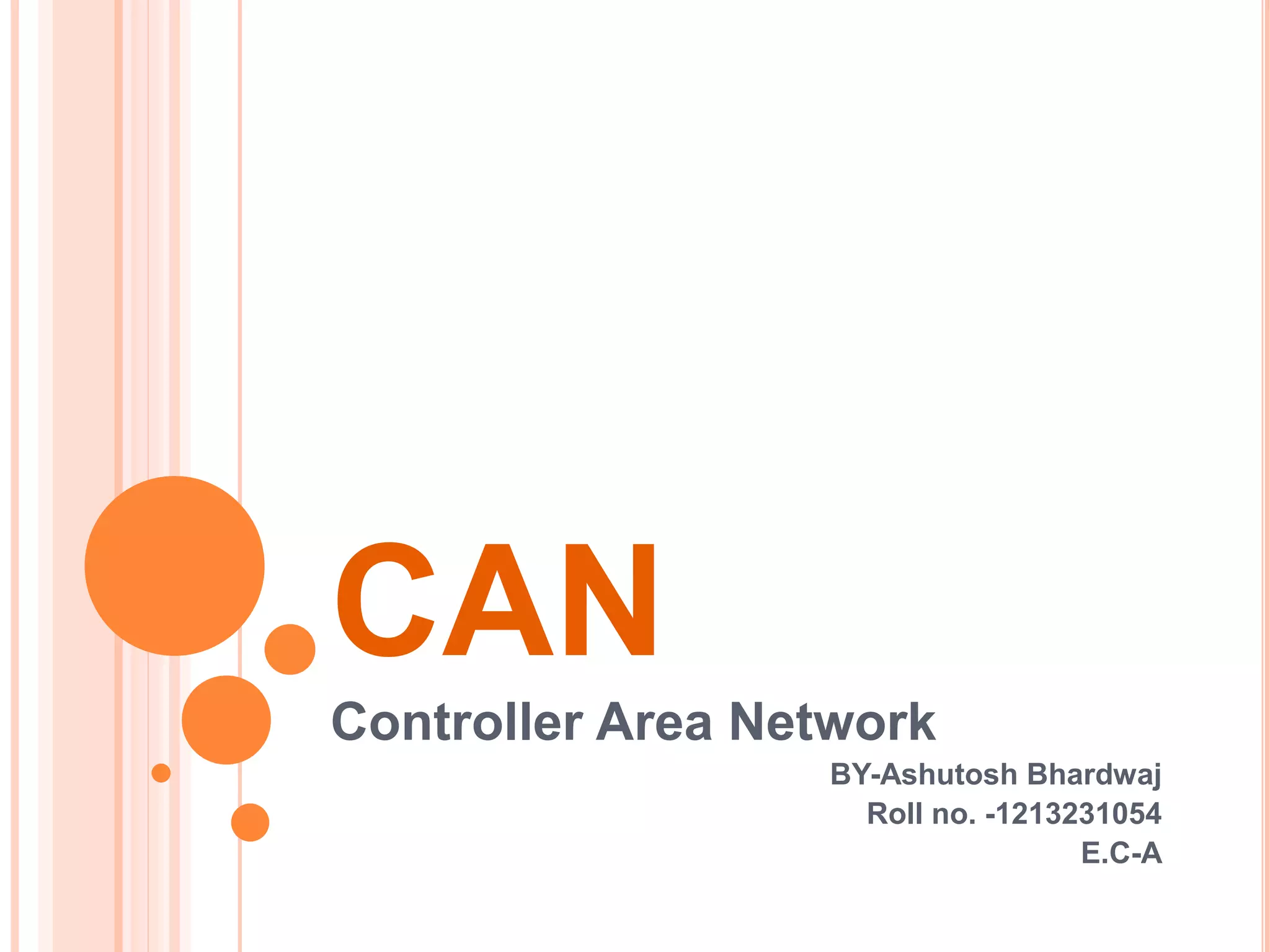Controller Area Network(CAN) | PPTX