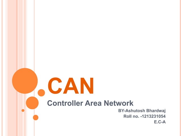 Controller Area Network(CAN) | PPTX
