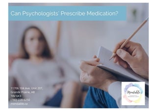 Can Psychologists’ Prescribe Medication?