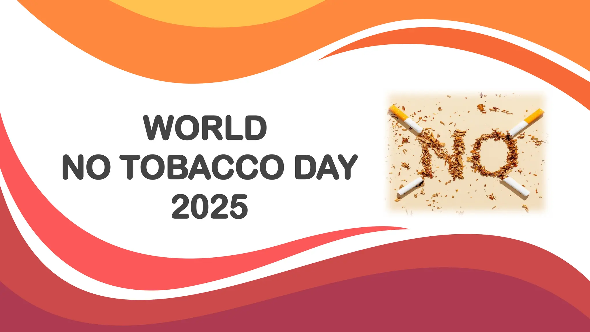 world no tobacco day 2025 CANSA World No Tobacco Day
