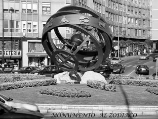 MONUMENTO  AL ZODIACO 