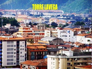 TORRE LAVEGA 