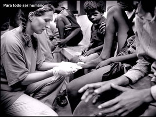 Para todo ser humano 