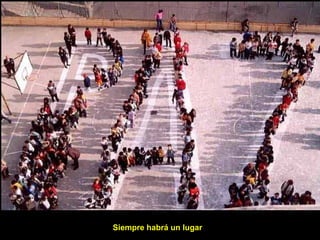 Siempre habrá un lugar 