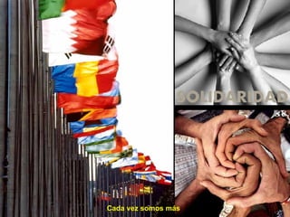 Cada vez somos más 