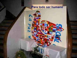 Para todo ser humano 