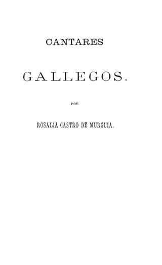 cantares gallegos edición facsimile pdf.