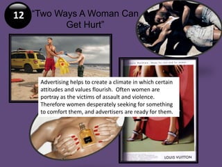 two ways a woman can get hurt advertising and violence
