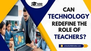 Can Technology Redefine the Role of Teachers.pdf