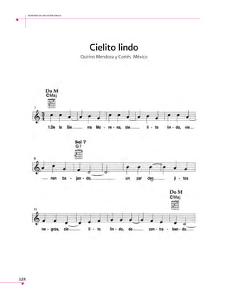 secretaría de educación pública

Cielito lindo
Quirino Mendoza y Cortés. México

128

 