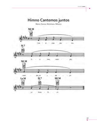 cantemos juntos

Himno Cantemos juntos
Mario Quiroz Alcántara. México

37

 
