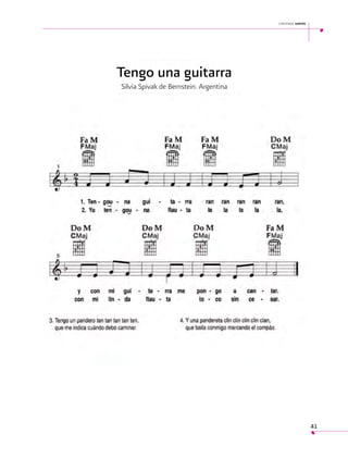 cantemos juntos

Tengo una guitarra
Silvia Spivak de Bernstein. Argentina

41

 