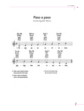 cantemos juntos

Paso a paso
Graciela Agudelo. México

53

 