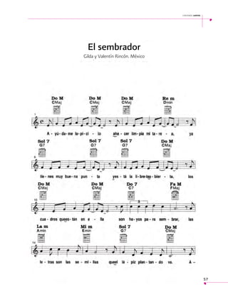 cantemos juntos

El sembrador
Gilda y Valentín Rincón. México

57

 