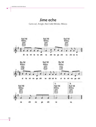 secretaría de educación pública

Jime eche
Canto seri. Arreglo: Alarii Valle Méndez. México

72

 