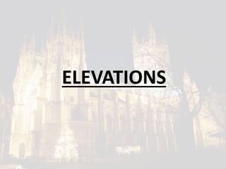 ELEVATIONS
 