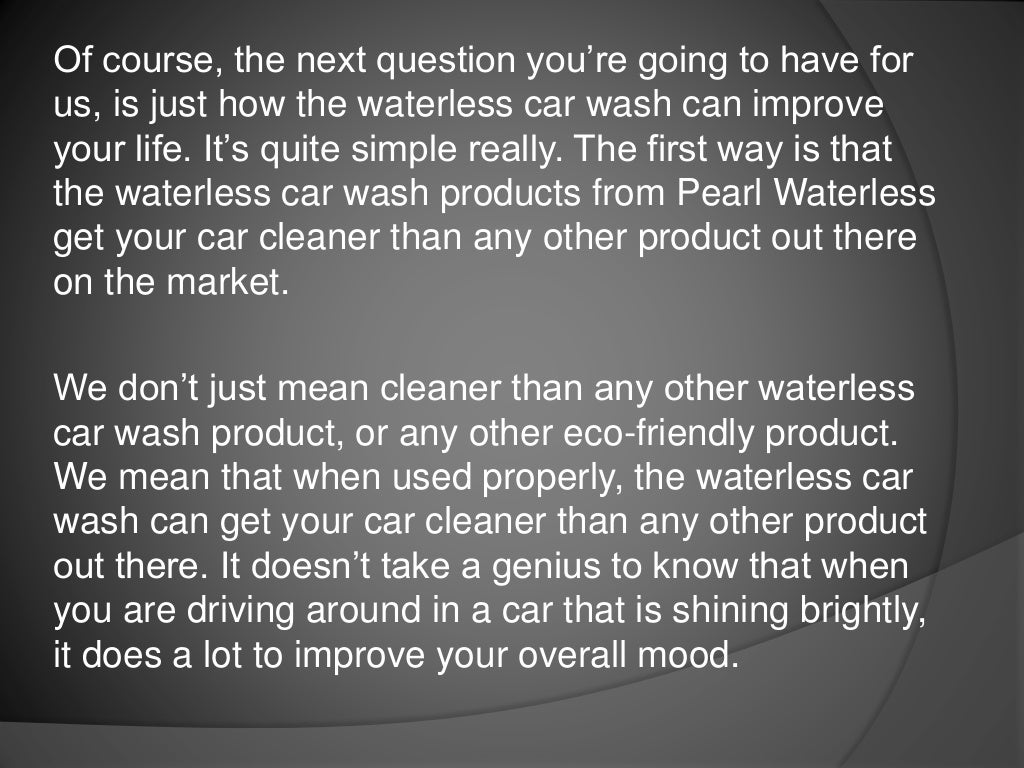 Can the Waterless Car Wash Really Improve Your Life?