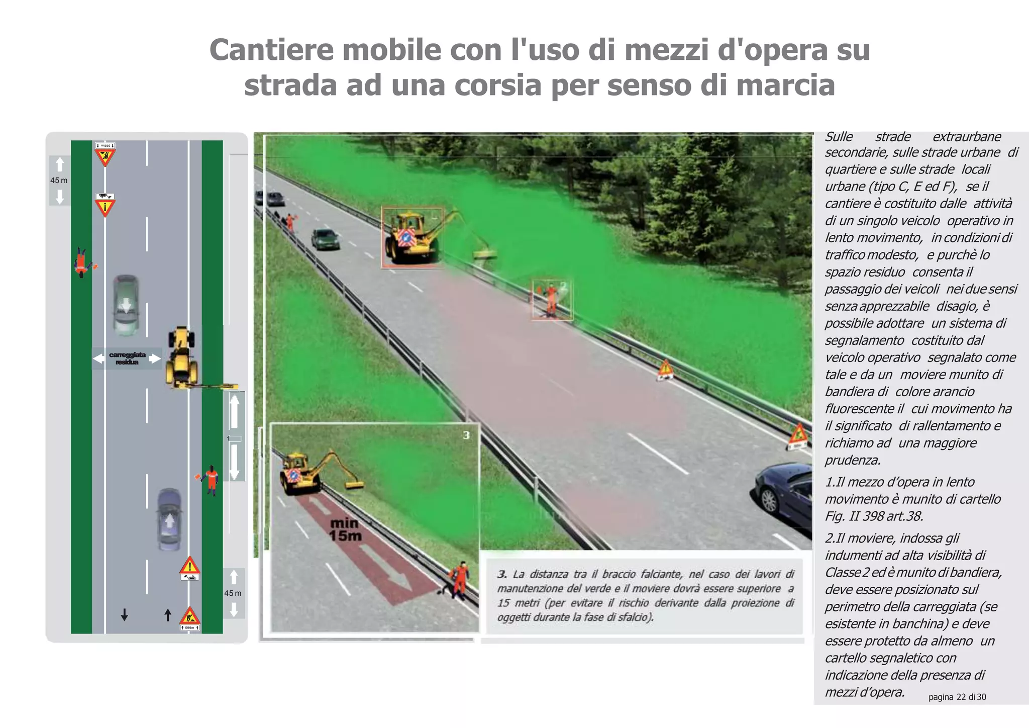 strada a 3 carreggiate e 8 corsie