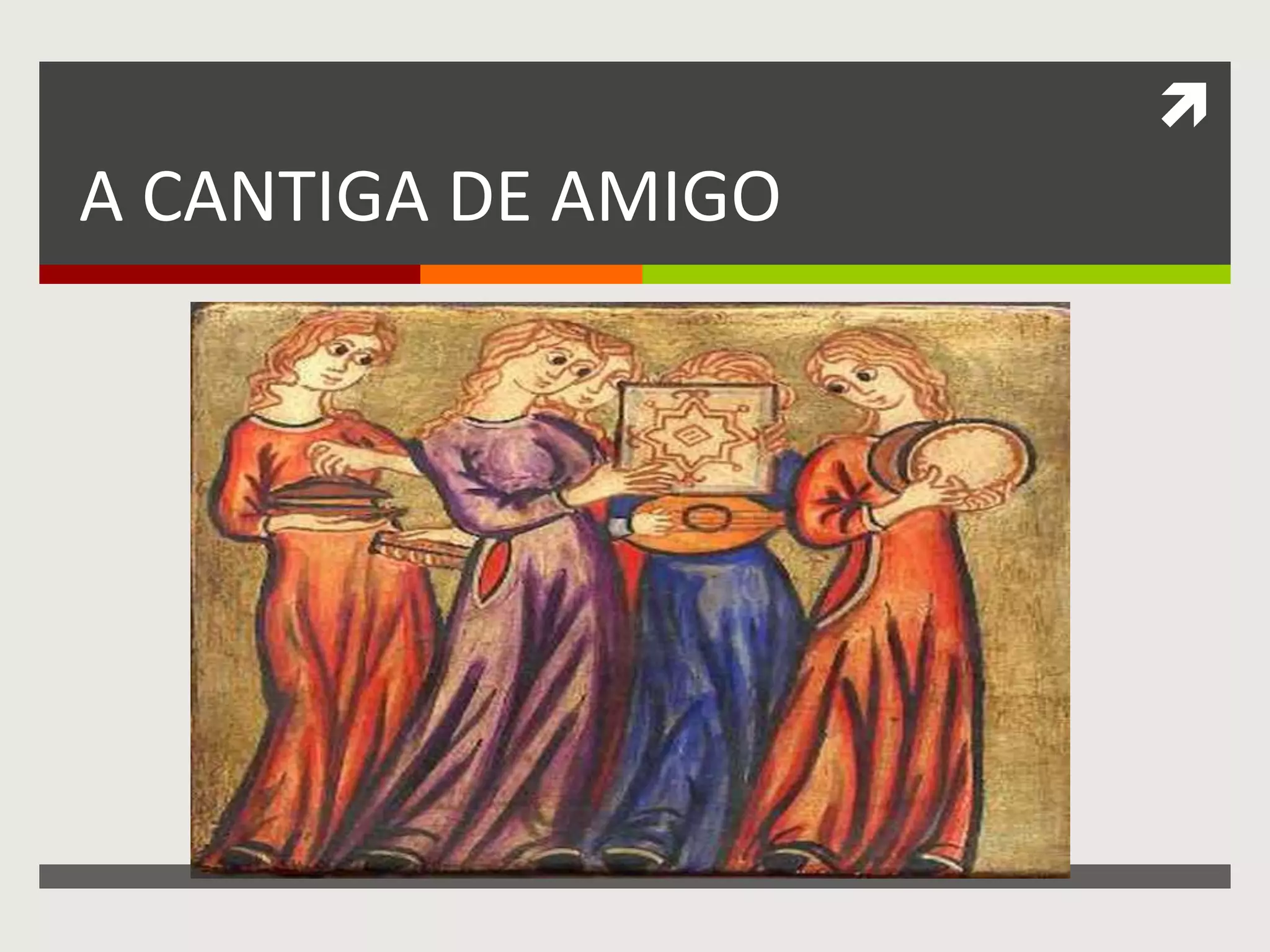 Características Das Cantigas De Amigo - BINKEDU