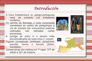 Trazos das cantigas de amor (d 4-5) 