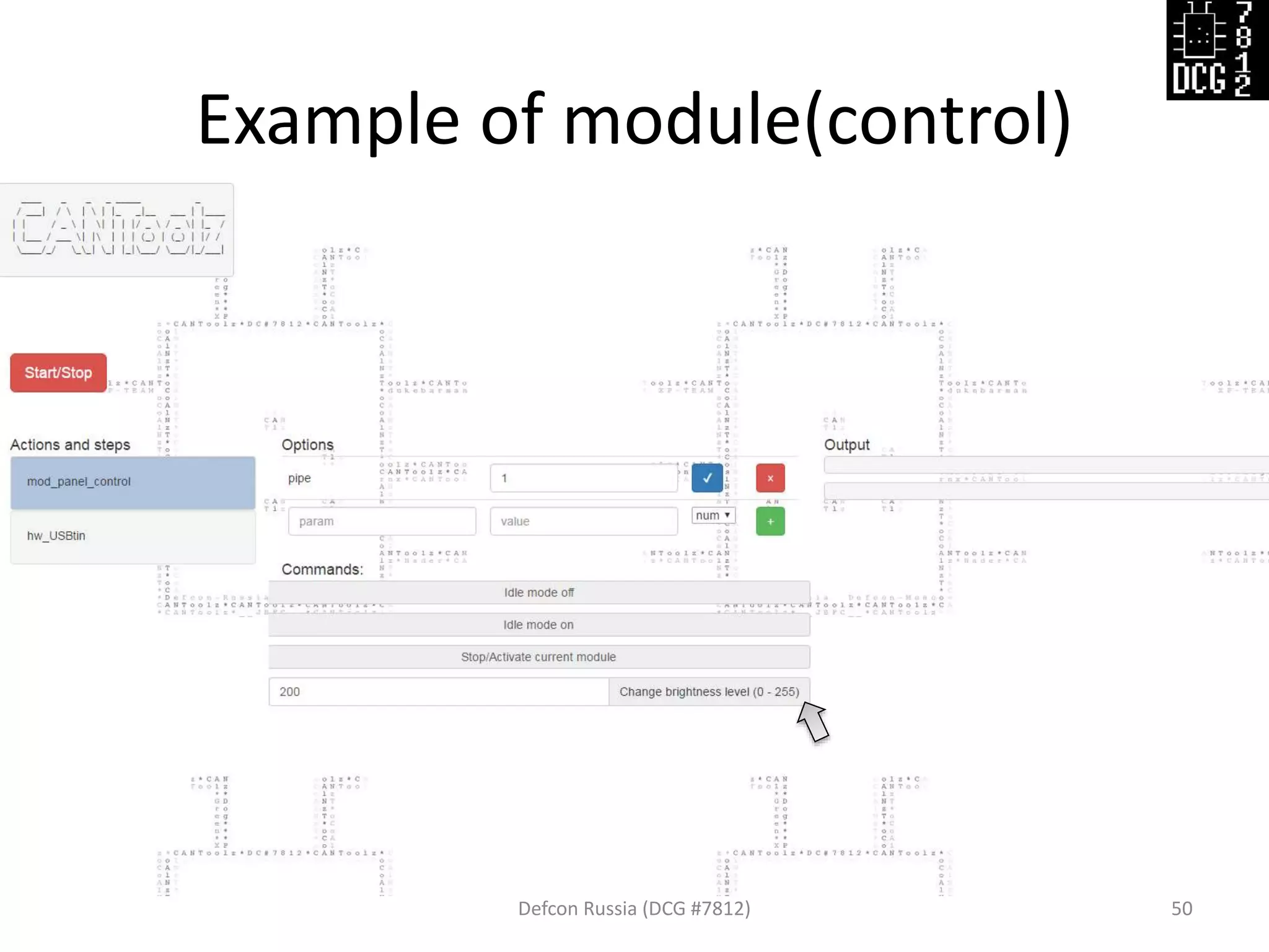 Example of module(control)
Defcon Russia (DCG #7812) 50
 