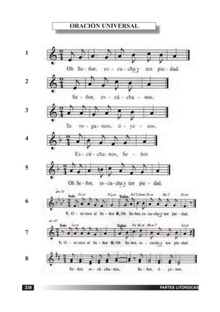 partes litúrgicas238
ORACIÓN UNIVERSAL
1
2
3
4
5
6
7
8
 