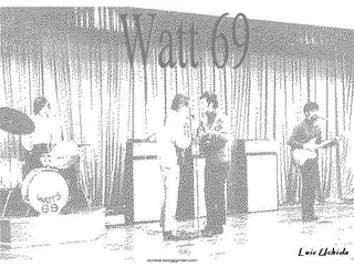 Watt 69 
