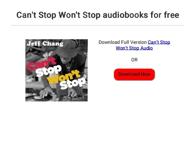 Can't Stop Won't Stop | Download Books PDF/ePub and Read Onl cant stop wont stop jeff chang pdf download