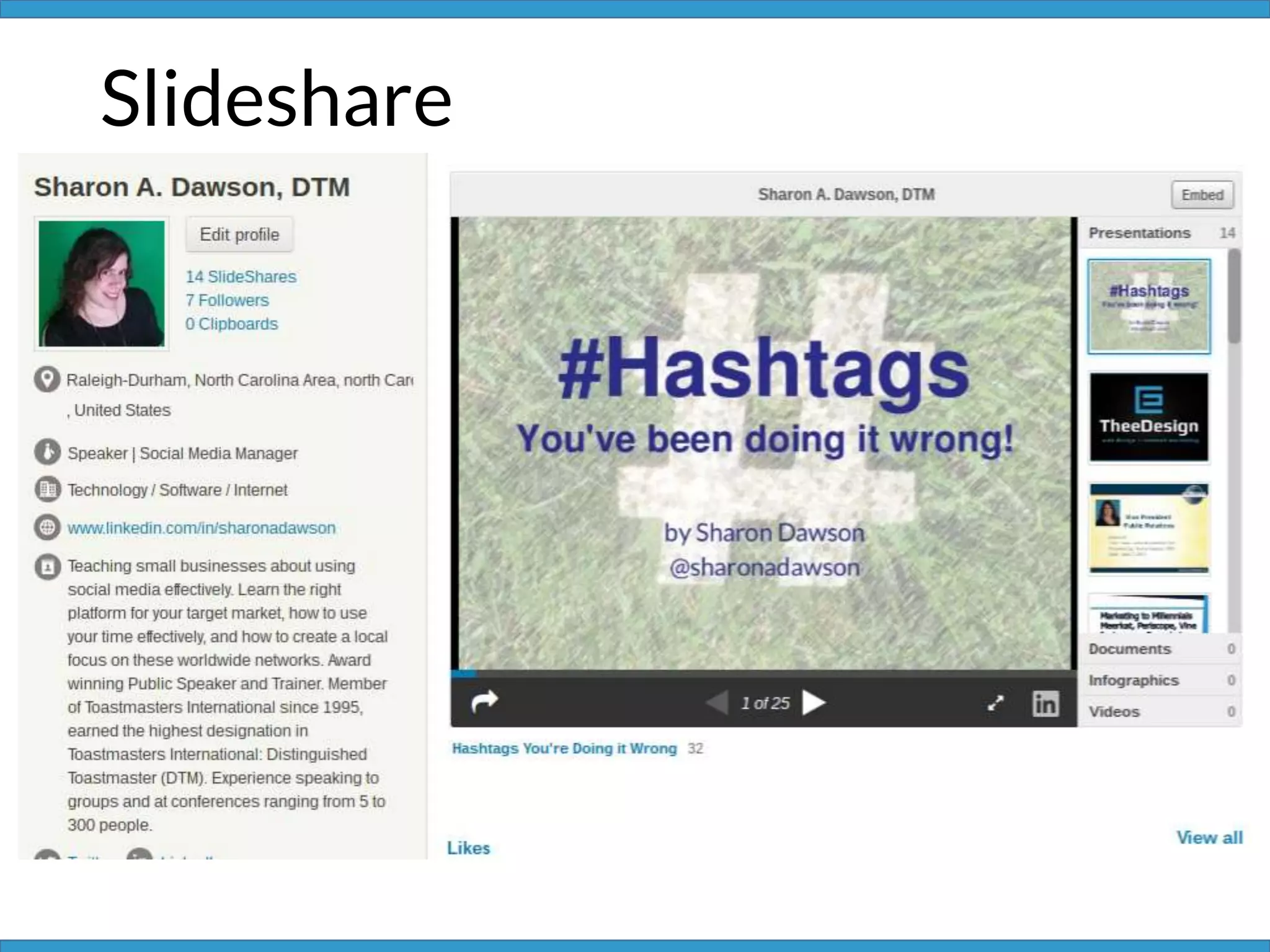 Slideshare
 