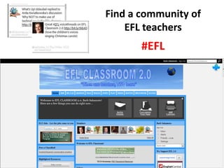 Find a community of EFL teachers#EFL