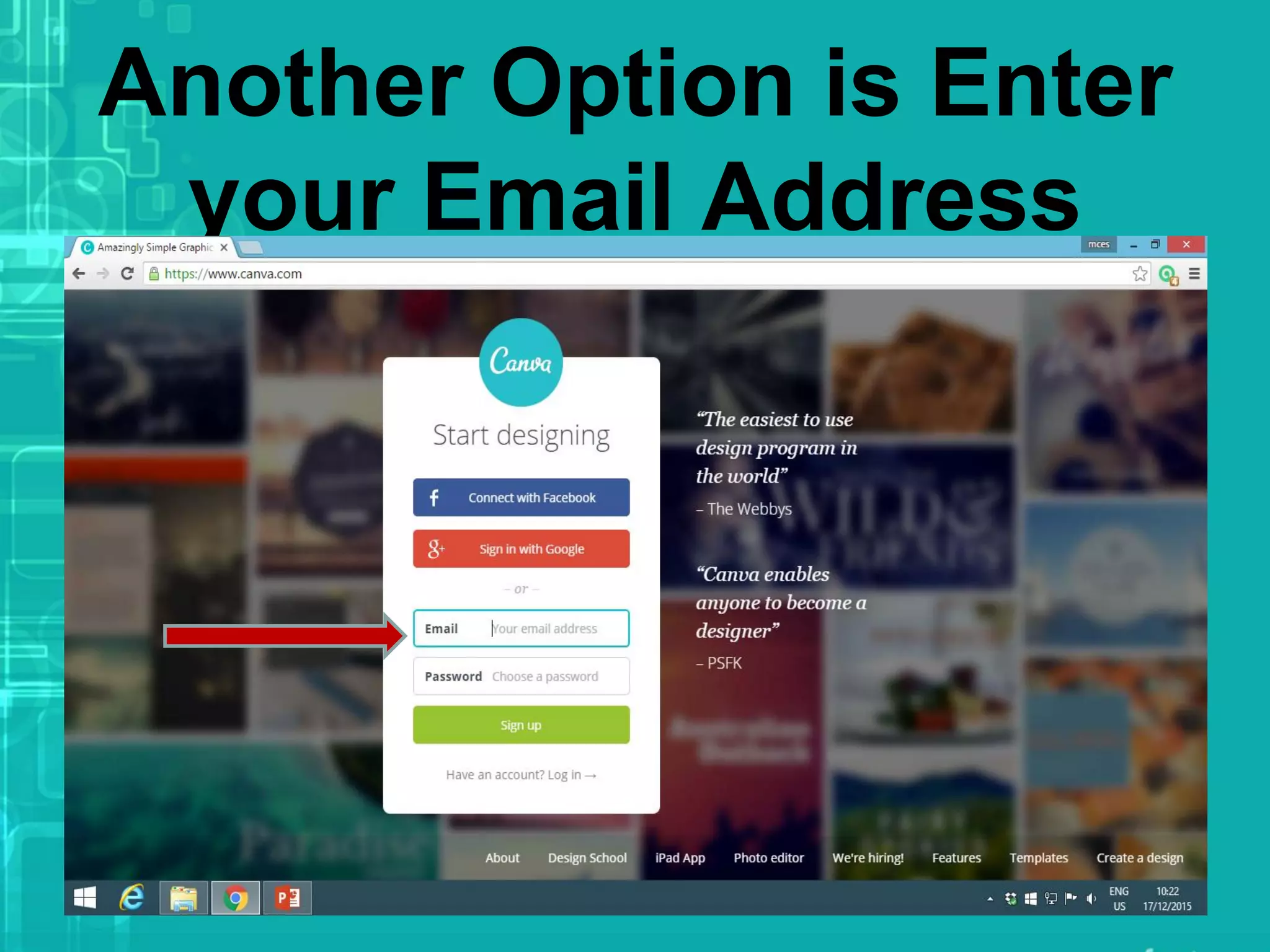 Another Option is Enter
your Email Address
 