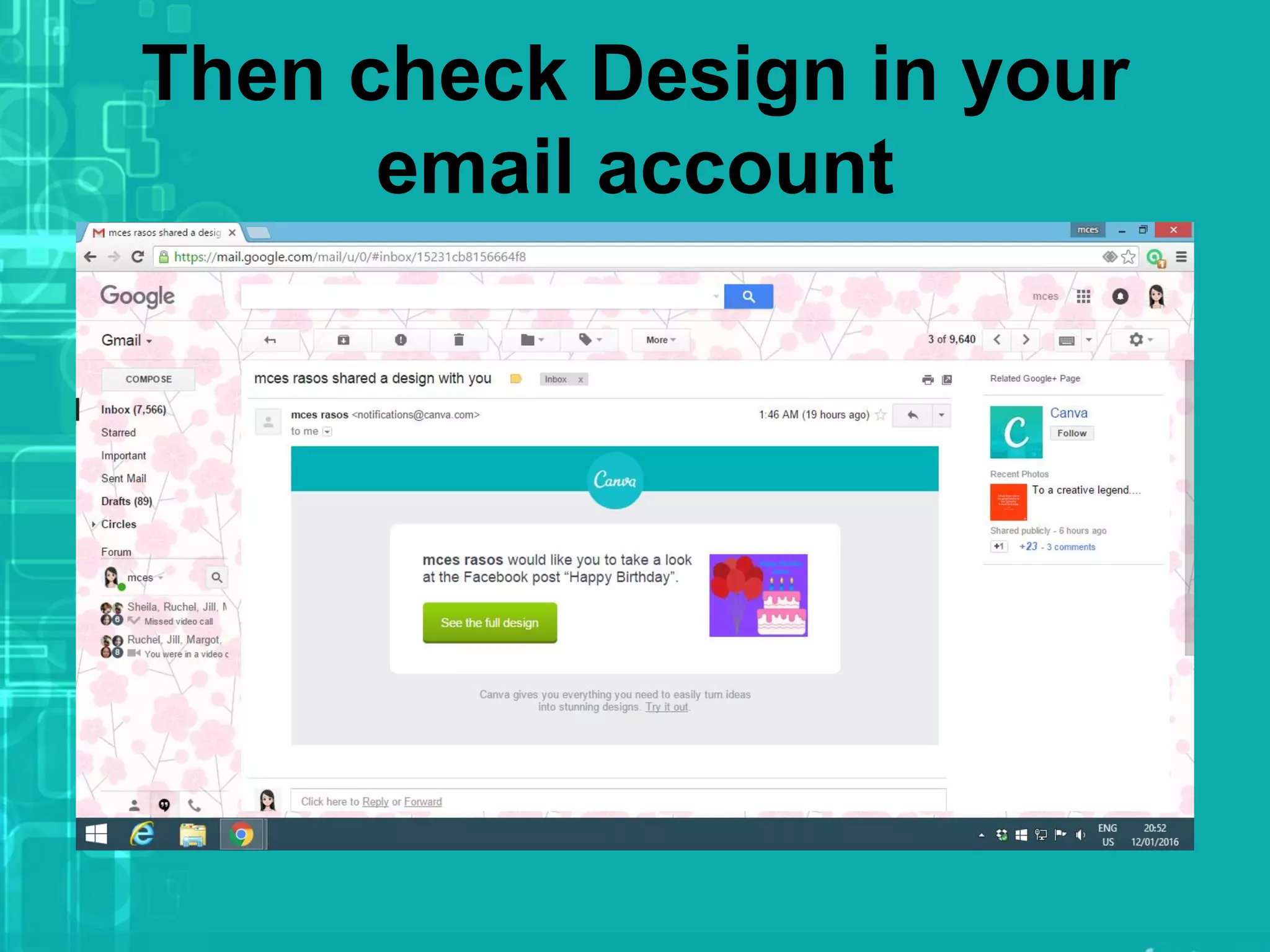 Then check Design in your
email account
 