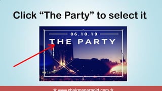 Click “The Party” to select it
 